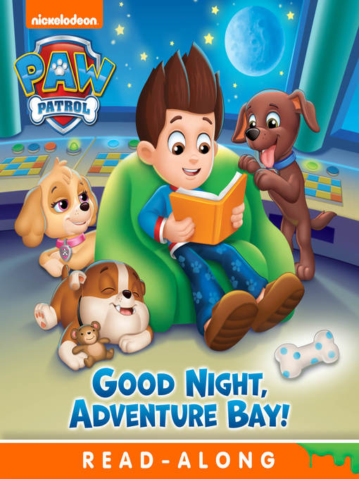 Title details for Goodnight, Adventure Bay! by Nickelodeon Publishing - Available